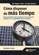 COMO DISPONER DE MAS TIEMPO | 9788496998032 | VALLS, ANTONIO | Llibreria Drac - Llibreria d'Olot | Comprar llibres en català i castellà online