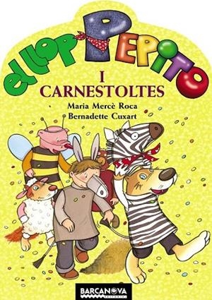 LLOP PEPITO I CARNESTOLTES, EL | 9788448924546 | ROCA, MARIA MERCE | Llibreria Drac - Llibreria d'Olot | Comprar llibres en català i castellà online