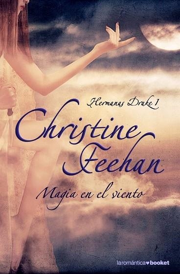 MAGIA EN EL VIENTO. HERMANAS DRAKE I | 9788408084679 | FEEHAN, CHRISTINE | Llibreria Drac - Llibreria d'Olot | Comprar llibres en català i castellà online