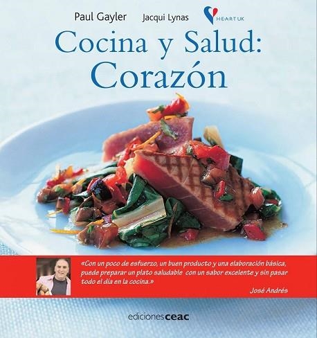 COCINA Y SALUD: CORAZON | 9788432919275 | GAYLER, PAUL; LYNAS, JACQUI | Llibreria Drac - Llibreria d'Olot | Comprar llibres en català i castellà online