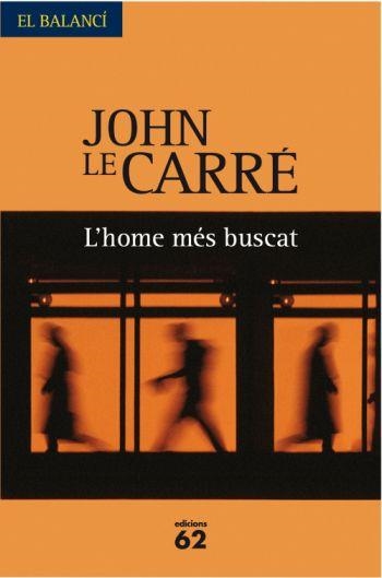 HOME MES BUSCAT, L' | 9788429761788 | LE CARRE, JOHN | Llibreria Drac - Llibreria d'Olot | Comprar llibres en català i castellà online