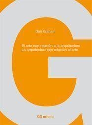 ARTE CON RELACION A LA ARQUITECTURA, EL | 9788425222801 | GRAHAM, DAN | Llibreria Drac - Llibreria d'Olot | Comprar llibres en català i castellà online