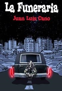 FUNERARIA, LA | 9788467030921 | CANO, JUAN LUIS | Llibreria Drac - Librería de Olot | Comprar libros en catalán y castellano online