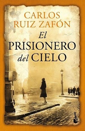 PRISIONERO DEL CIELO, EL | 9788408112303 | RUIZ ZAFON, CARLOS  | Llibreria Drac - Llibreria d'Olot | Comprar llibres en català i castellà online