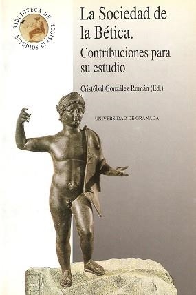 SOCIEDAD DE LA BETICA, LA.CONTRIBUCIONES PARA SU E | 9788433819277 | GONZALEZ ROMAN, CRISTOBAL | Llibreria Drac - Llibreria d'Olot | Comprar llibres en català i castellà online