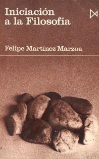 INICIACION A LA FILOSOFIA | 9788470900594 | MARTINEZ MARZOA, FELIPE | Llibreria Drac - Llibreria d'Olot | Comprar llibres en català i castellà online