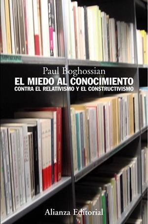 MIEDO AL CONOCIMIENTO, EL | 9788420649702 | BOGHOSSIAN, PAUL | Llibreria Drac - Llibreria d'Olot | Comprar llibres en català i castellà online