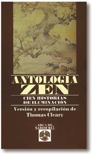 ANTOLOGIA ZEN.CIEN HISTORIAS DE ILUMINACION (DIP) | 9788476409046 | CLEARY, THOMAS | Llibreria Drac - Llibreria d'Olot | Comprar llibres en català i castellà online