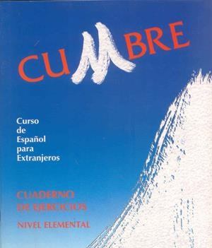 CUMBRE.CUADERNO DE EJERCICIOS.NIVEL ELEMENTAL | 9788471435125 | Llibreria Drac - Llibreria d'Olot | Comprar llibres en català i castellà online