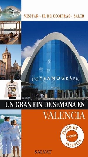 VALENCIA 2009 (UN GRAN FIN DE SEMANA EN) | 9788421682524 | CALVO, ISAAC A./IGLESIAS, MIGUEL/CASTRO, INÉS | Llibreria Drac - Llibreria d'Olot | Comprar llibres en català i castellà online