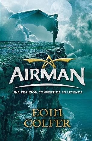 AIRMAN | 9788420469096 | COLFER, EOIN | Llibreria Drac - Llibreria d'Olot | Comprar llibres en català i castellà online