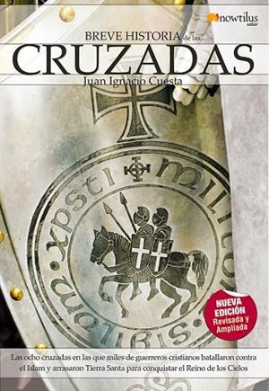 BREVE HISTORIA DE LAS CRUZADAS | 9788497638197 | CUESTA, JUAN IGNACIO | Llibreria Drac - Librería de Olot | Comprar libros en catalán y castellano online