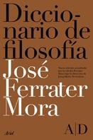 DICCIONARIO DE FILOSOFIA | 9788434487970 | FERRATER MORA | Llibreria Drac - Llibreria d'Olot | Comprar llibres en català i castellà online