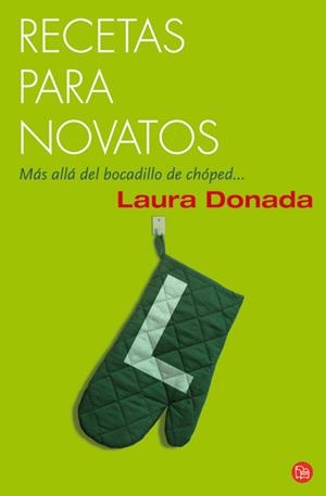 RECETAS PARA NOVATOS | 9788466323024 | DONADA, LAURA | Llibreria Drac - Llibreria d'Olot | Comprar llibres en català i castellà online