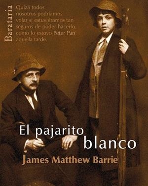 PAJARITO BLANCO, EL | 9788495764751 | MATTHEW BARRIE, JAMES | Llibreria Drac - Llibreria d'Olot | Comprar llibres en català i castellà online