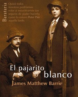 PAJARITO BLANCO, EL | 9788495764751 | MATTHEW BARRIE, JAMES | Llibreria Drac - Llibreria d'Olot | Comprar llibres en català i castellà online