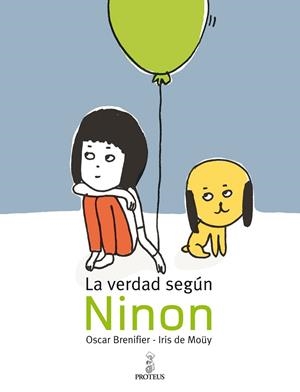 VERDAD SEGUN NINON, LA | 9788493631987 | BRENIFIER, OSCAR | Llibreria Drac - Librería de Olot | Comprar libros en catalán y castellano online