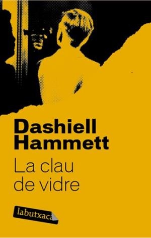 CLAU DE VIDRE, LA | 9788492549658 | HAMMETT, DASHIELL | Llibreria Drac - Llibreria d'Olot | Comprar llibres en català i castellà online