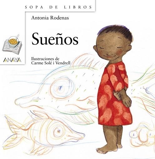 SUEÑOS | 9788466784290 | RODENAS, ANTONIA | Llibreria Drac - Librería de Olot | Comprar libros en catalán y castellano online