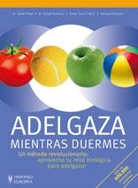 ADELGAZA MIENTRAS DUERMES | 9788425518409 | PAPE, DETLEF; SCHWARZ, RUDOLF; TRUNZ-CARLISI, ELMA | Llibreria Drac - Llibreria d'Olot | Comprar llibres en català i castellà online