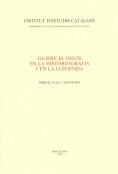 GUIFRE EL PELOS EN LA HISTORIOGRAFIA I EN LA LLEGE | 9788472831629 | COLL I ALENTORN, MIQUEL | Llibreria Drac - Llibreria d'Olot | Comprar llibres en català i castellà online