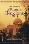 PALAU DE LES IL·LUSIONS, EL | 9788466410489 | DIVAKARUNI, CHITRA B. | Llibreria Drac - Llibreria d'Olot | Comprar llibres en català i castellà online