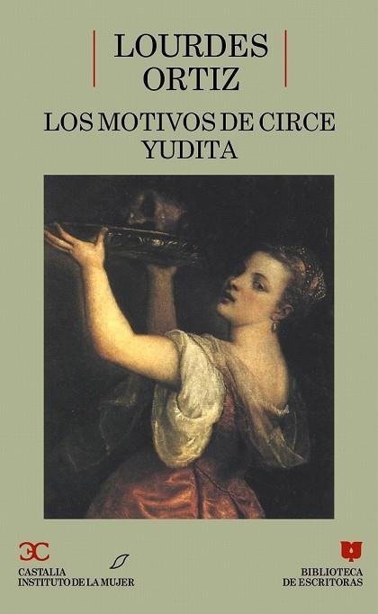 MOTIVOS DE CIRCE, LOS ; YUDITA           (DIP) | 9788470396250 | ORTIZ, LOURDES | Llibreria Drac - Llibreria d'Olot | Comprar llibres en català i castellà online