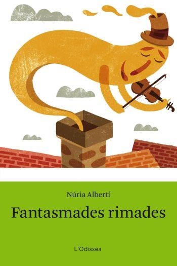 FANTASMADES RIMADES | 9788492671168 | ALBERTI, NURIA | Llibreria Drac - Librería de Olot | Comprar libros en catalán y castellano online