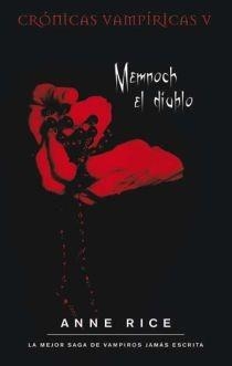 MEMNOCH EL DIABLO (CRONICAS VAMPIRICAS V) | 9788498722093 | RICE, ANNE | Llibreria Drac - Llibreria d'Olot | Comprar llibres en català i castellà online