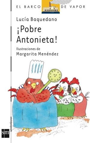 POBRE ANTONIETA! | 9788434845176 | BAQUEDANO, LUCIA | Llibreria Drac - Llibreria d'Olot | Comprar llibres en català i castellà online