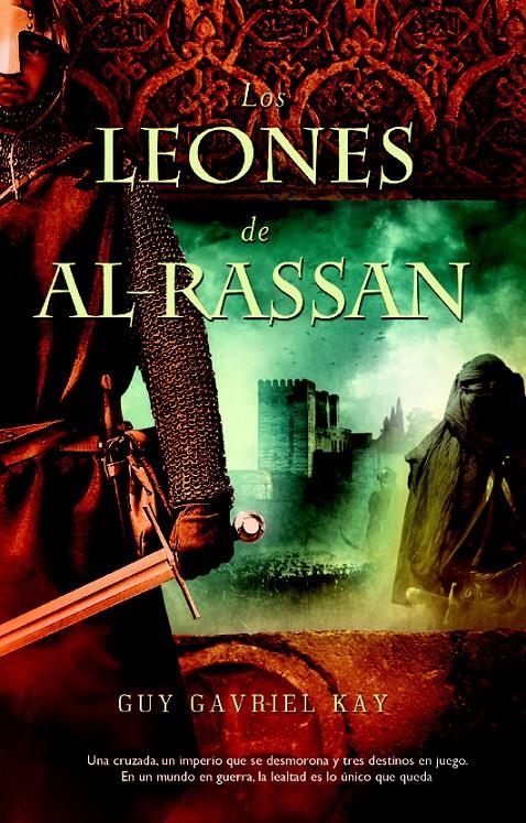 LEONES DE AL RASSAN, LOS | 9788498004649 | GUY, KAY | Llibreria Drac - Llibreria d'Olot | Comprar llibres en català i castellà online