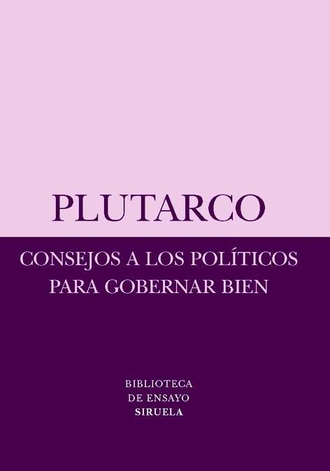 CONSEJOS A LOS POLITICOS PARA GOBERNAR BIEN | 9788498412611 | PLUTARCO | Llibreria Drac - Llibreria d'Olot | Comprar llibres en català i castellà online