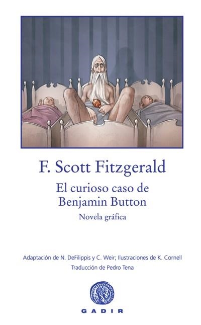 CURIOSO CASO DE BENJAMIN BUTTON, EL | 9788496974180 | SCOTT, F. | Llibreria Drac - Librería de Olot | Comprar libros en catalán y castellano online