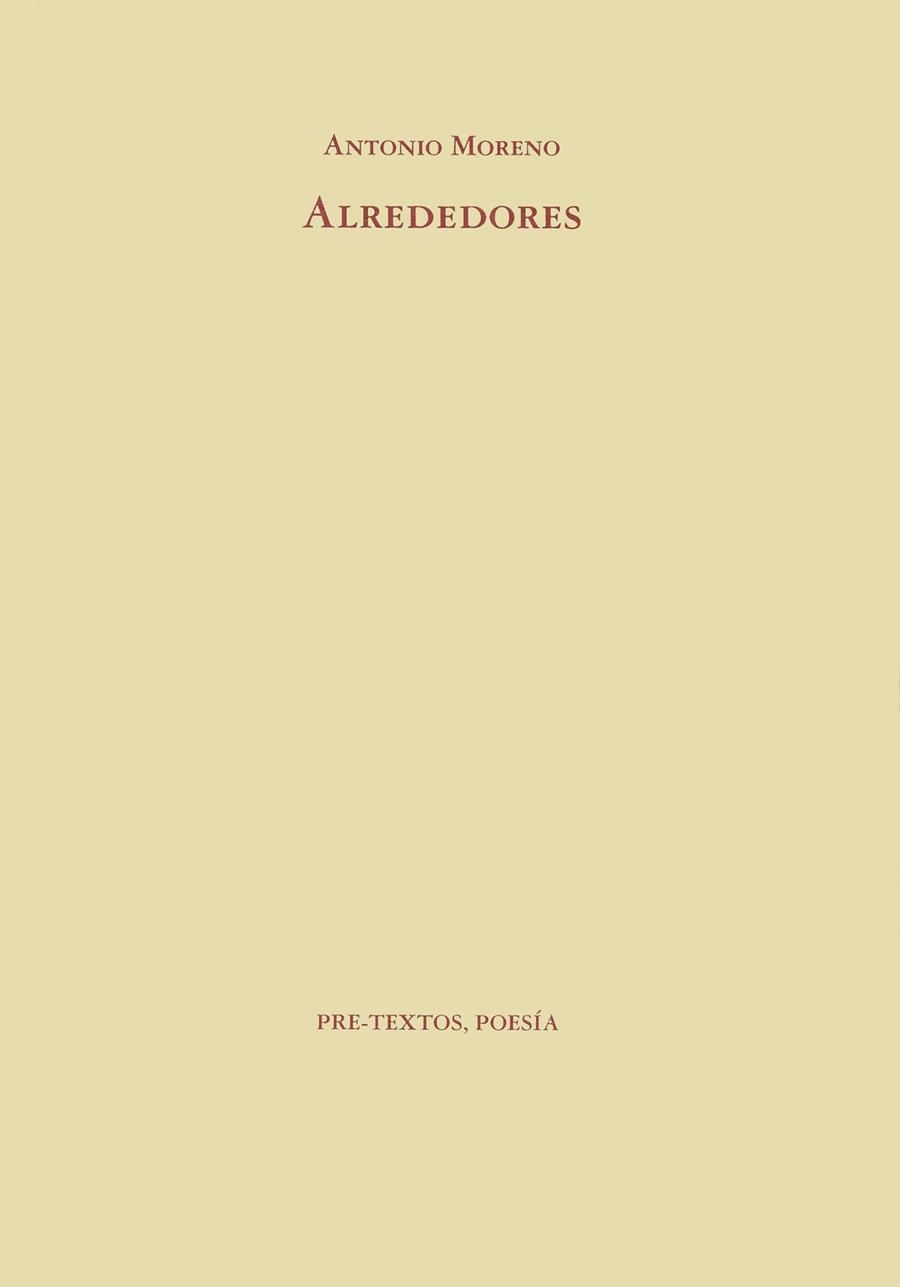 ALREDEDORES | 9788481910421 | MORENO, ANTONIO | Llibreria Drac - Llibreria d'Olot | Comprar llibres en català i castellà online