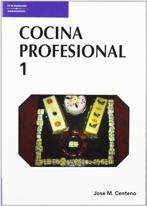 COCINA PROFESIONAL. (T.1) | 9788428318389 | CENTENO ROMAN, JOSE MARIA | Llibreria Drac - Llibreria d'Olot | Comprar llibres en català i castellà online