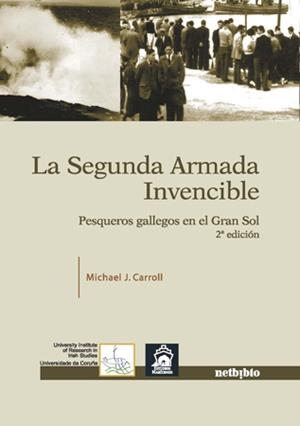 SEGUNDA ARMADA INVENCIBLE, LA | 9788497452427 | CARROLL, MICHAEL J. | Llibreria Drac - Llibreria d'Olot | Comprar llibres en català i castellà online