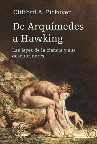 DE ARQUIMEDES A HAWKING | 9788498920031 | PICKOVER, CLIFFORD A. | Llibreria Drac - Llibreria d'Olot | Comprar llibres en català i castellà online