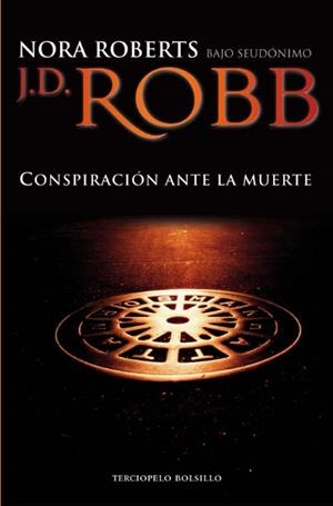 CONSPIRACION ANTE LA MUERTE | 9788492617203 | ROBERTS, NORA | Llibreria Drac - Llibreria d'Olot | Comprar llibres en català i castellà online