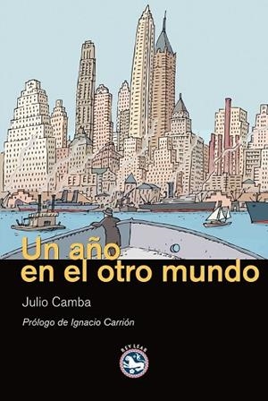 AÑO EN EL OTRO MUNDO, UN | 9788492403288 | CAMBA, JULIO | Llibreria Drac - Llibreria d'Olot | Comprar llibres en català i castellà online