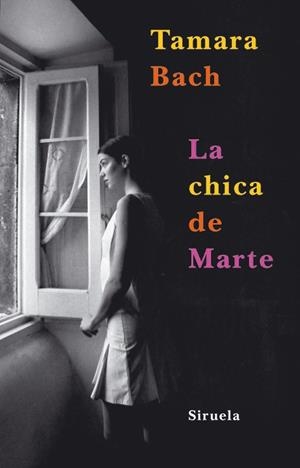 CHICA DE MARTE, LA | 9788498412895 | BACH, TAMARA | Llibreria Drac - Llibreria d'Olot | Comprar llibres en català i castellà online