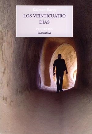 VEINTICUATRO DIAS, LOS | 9788481919523 | BARSY, KALMAN | Llibreria Drac - Llibreria d'Olot | Comprar llibres en català i castellà online