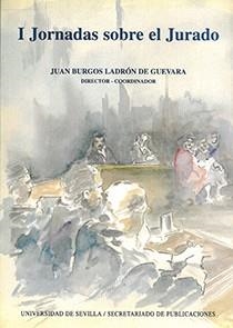 I JORNADAS SOBRE EL JURADO | 9788447202119 | BURGOS LADRON DE GUEVARA | Llibreria Drac - Llibreria d'Olot | Comprar llibres en català i castellà online