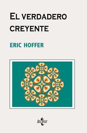 VERDADERO CREYENTE, EL | 9788430948703 | HOFFER, ERIC | Llibreria Drac - Llibreria d'Olot | Comprar llibres en català i castellà online