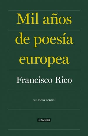 MIL AÑOS DE POESIA EUROPEA | 9788408086840 | RICO, FRANCISCO | Llibreria Drac - Llibreria d'Olot | Comprar llibres en català i castellà online