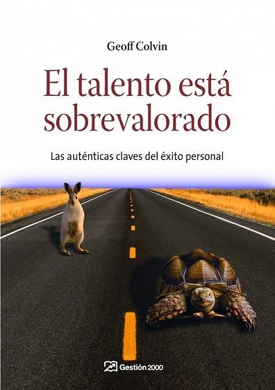 TALENTO ESTA SOBREVALORADO, EL | 9788498750331 | COLVIN, GEOFF | Llibreria Drac - Llibreria d'Olot | Comprar llibres en català i castellà online