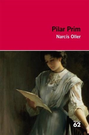 PILAR PRIM | 9788492672110 | OLLER, NARCIS | Llibreria Drac - Librería de Olot | Comprar libros en catalán y castellano online