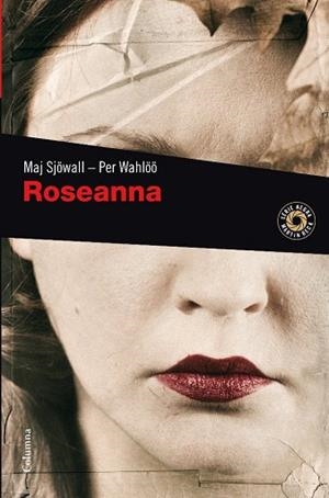 ROSEANNA | 9788466410700 | SJOWALL, MAJ;WAHLOO, PER | Llibreria Drac - Librería de Olot | Comprar libros en catalán y castellano online