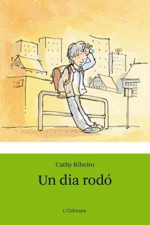 DIA RODO, UN | 9788492671465 | RIBEIRO, CATHY | Llibreria Drac - Llibreria d'Olot | Comprar llibres en català i castellà online