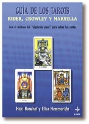 GUIA DE LOS TAROTS RIDER, CROWLEY Y MARSELLA (DIP) | 9788476409435 | BANZHAF, HAJO | Llibreria Drac - Llibreria d'Olot | Comprar llibres en català i castellà online