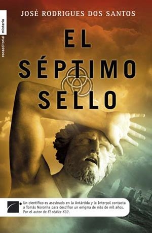 SEPTIMO SELLO, EL | 9788492429882 | RODRIGUES DOS SANTOS, JOSE | Llibreria Drac - Llibreria d'Olot | Comprar llibres en català i castellà online